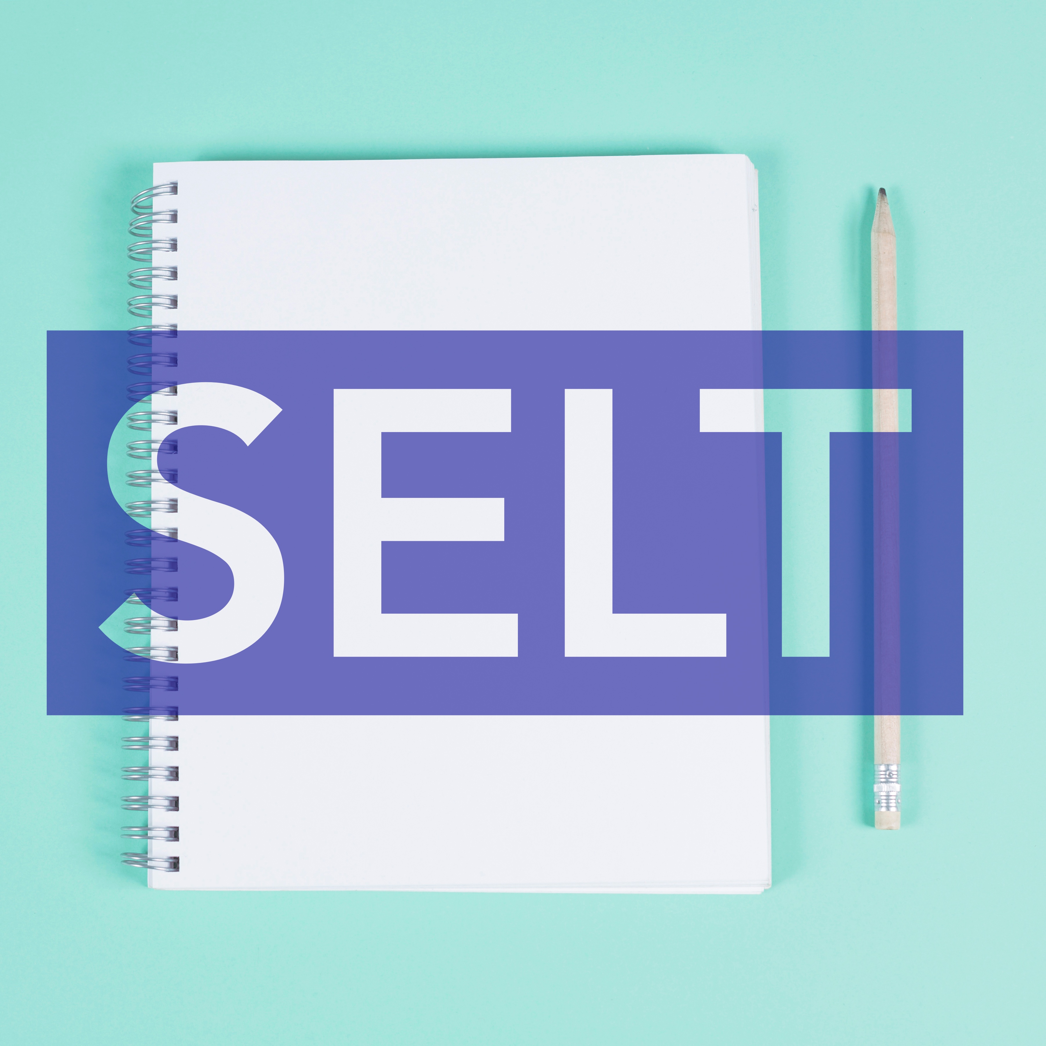 SELT Preparation