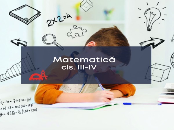 Matematica cls. 3-4